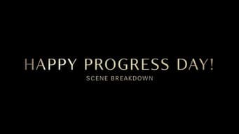 "Happy Progress Day!" Scene Breakdown