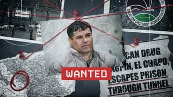 Episode 4: The Manhunt for El Chapo