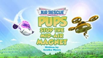 Air Rescue: Pups Save a Hum-stronaut