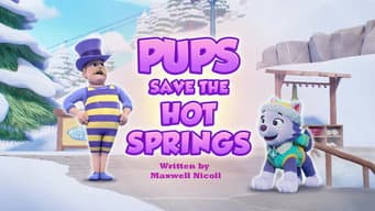 Pups Save the Hot Springs