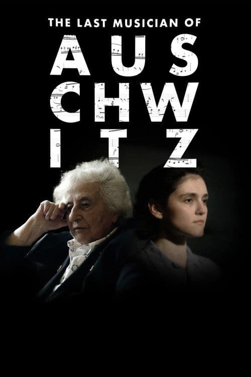 The Last Musician of Auschwitz